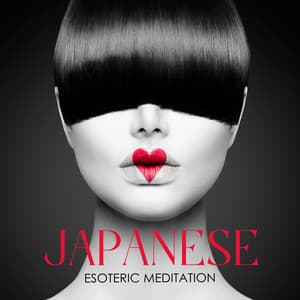 Japanese Esoteric Meditation: Sensual Tantric Practice - Tantric Sex Background Music Experts