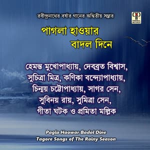 Pagla Haowar Badal Dine - Hemant Kumar