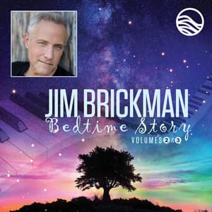 Bedtime Story: Volumes Two & Three - Jim Brickman