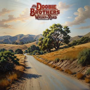 Walk This Road - The Doobie Brothers