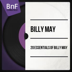 20 Essentials of Billy May - Billy May