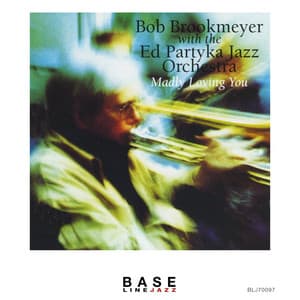 Madly Loving You - Bob Brookmeyer