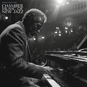 Chamber Music of New Jazz - Ahmad Jamal Trio