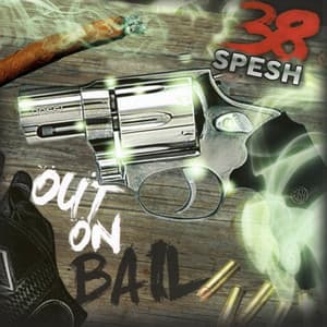Out On Bail - 38 Spesh