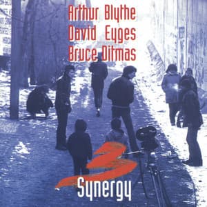 Synergy - Arthur Blythe