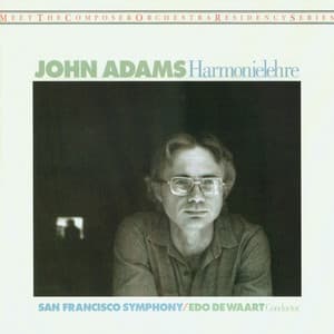 Harmonielehre - John Adams