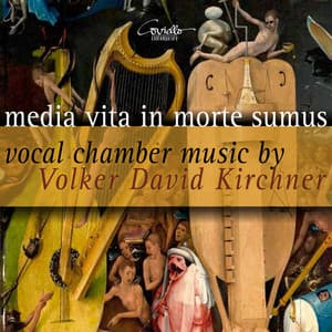 Media vita in morte sumus - Volker David Kirchner