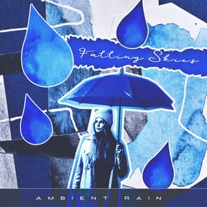 Falling Skies - Ambient Rain