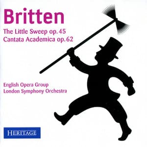Britten: The Little Sweep & Cantata Academia - Benjamin Britten