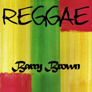 Reggae Barry Brown - Barry Brown