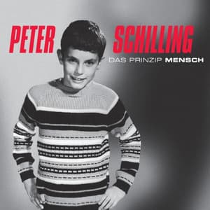 Das Prinzip Mensch - Peter Schilling