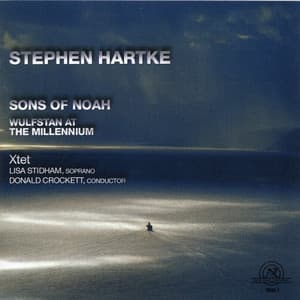 Stephen Hartke: Sons of Noah - Stephen Hartke