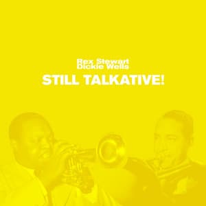 Still Talkative! - Rex Stewart
