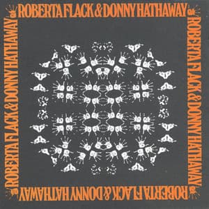 Roberta Flack & Donny Hathaway - Roberta Flack