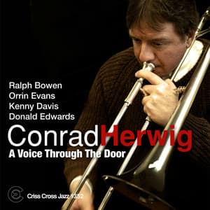A Voice Trough the Door - Conrad Herwig