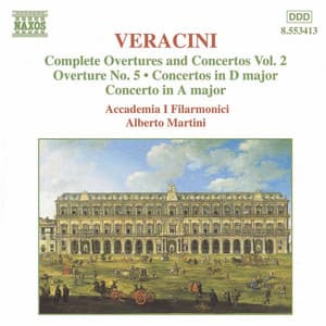 Veracini: Overtures and Concertos, Vol. 2 - Francesco Maria Veracini