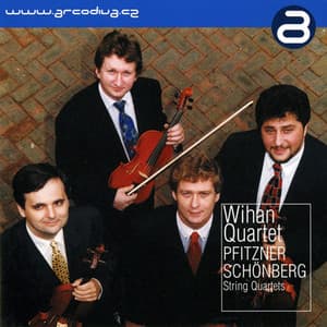 Pfitzner & Schönberg: String Quartets - Wihan Quartet