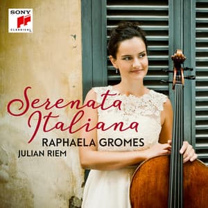 Serenata Italiana - Raphaela Gromes