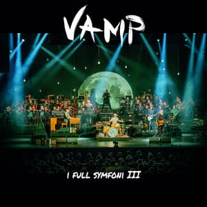 I full symfoni III - Vamp