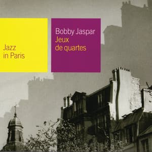 Jeux De Quartes - Bobby Jaspar