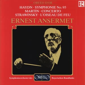 Haydn, Martin & Stravinsky: Orchestral Works - Ernest Ansermet