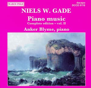 Gade, N.: Piano Music, Vol. 2 - Niels Gade