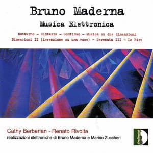 Maderna: Electronic Music - Bruno Maderna