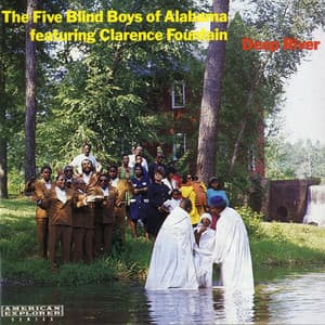 Deep River - The Blind Boys Of Alabama