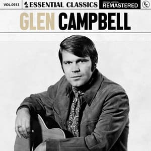 Essential Classics, Vol. 933: Glen Campbell - Glen Campbell
