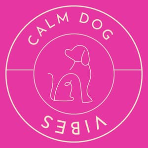 Calm Dog Vibes - Pet Music Therapy