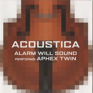 Acoustica - Aphex Twin