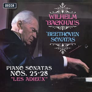 Beethoven: Piano Sonatas Nos. 25, 26 “Les Adieux”, 27 & 28 - Ludwig van Beethoven