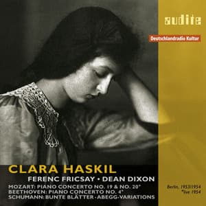 Clara Haskil Plays Mozart, Beethoven and Schumann - Clara Haskil
