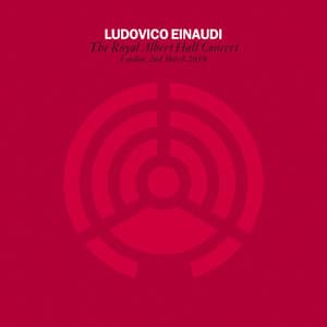 The Royal Albert Hall Concert - Ludovico Einaudi
