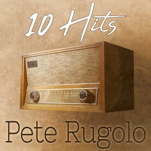 10 Hits of Pete Rugolo - Pete Rugolo