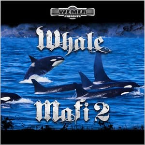 Whale Mafi 2 - Rich The Factor