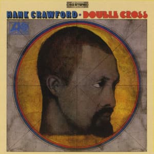 Double Cross - Hank Crawford