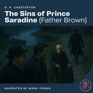 The Sins of Prince Saradine - Father Brown