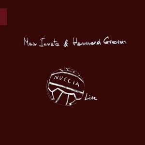 Four Groovin' One - Nuccia Live - Max Ionata