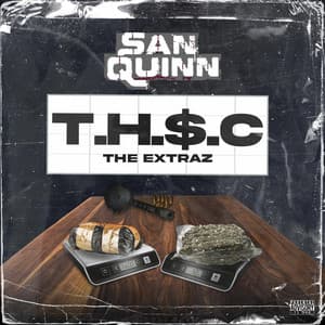 T.H.S.C Extraz - San Quinn