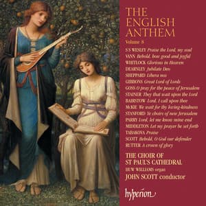The English Anthem 8 - St. Paul's Cathedral Choir