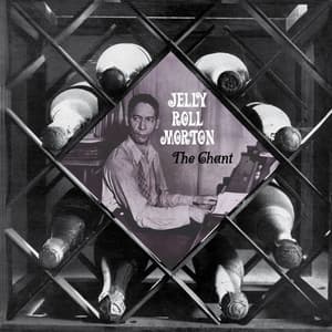 The Chant - Jelly Roll Morton