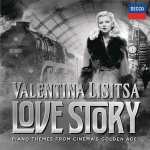 Love Story: Piano Themes From Cinema's Golden Age - Valentina Lisitsa