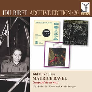 İdil Biret Archive Edition, Vol. 20 - Maurice Ravel