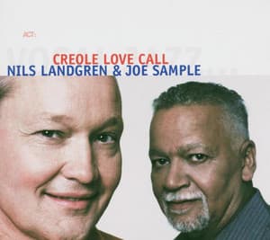 Creole Love Call - Nils Landgren