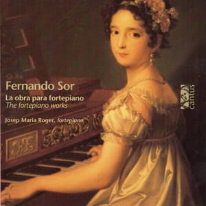 Sor: The Fortepiano Works - Fernando Sor