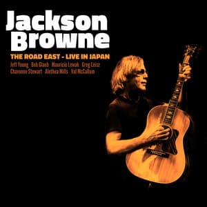 The Road East - Live In Japan - Jackson Browne