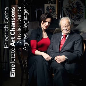 Friedrich Cerha: Eine Art Chansons & Eine letzte Art Chansons - Friedrich Cerha