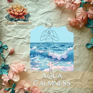 Aqua Calmness - Yoga Connect+