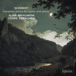 Schubert: Complete Works for Violin and Piano - Franz Schubert